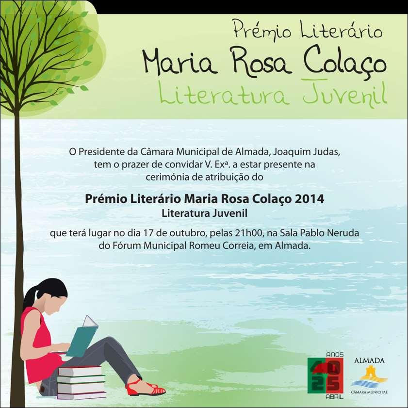 Membro do Júri do Prémio Literário Maria Rosa Colaço 2014