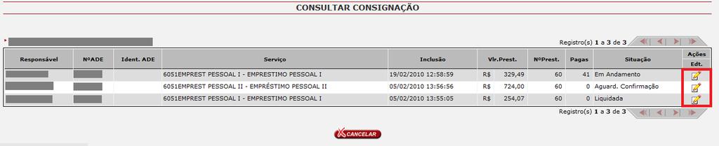 - Ao selecionar a proposta a ser Refinanciada, será apresentada a tela de MANUTENÇÃO DE