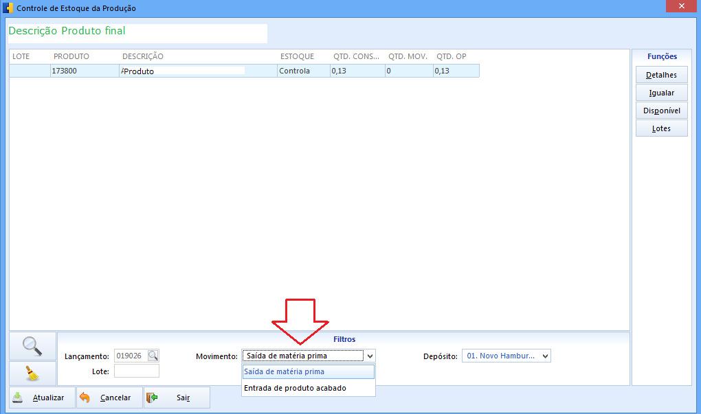 Controle de Produção A janela de Controle de Estoque de Produção foi migrada para o novo layout do sistema.