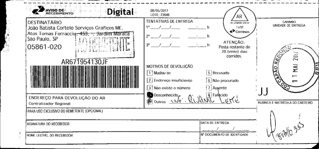 fls. 51 Este documento é cópia do original, assinado digitalmente por e-carta.correios.com.br, liberado nos autos em 16/05/2017 às 02:25.