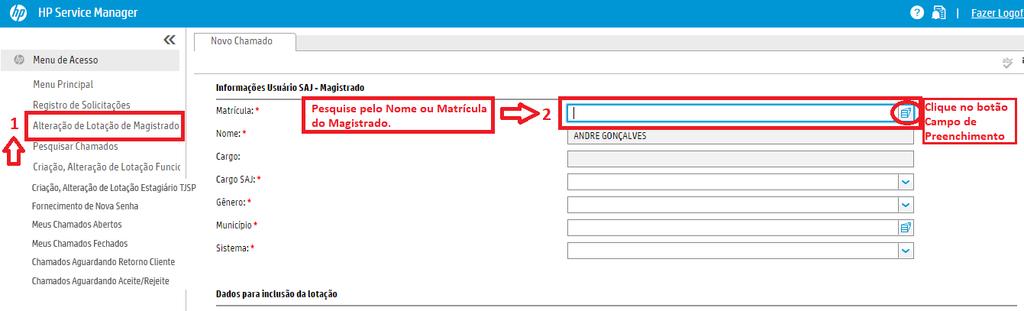 Fig.4 Alteração de Lotação de Magistrado Clique no botão