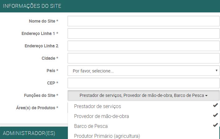 Definimos como SITE DE EMPREGO um Escritório / Armazém / Fábrica ou local de trabalho de sua empresa.