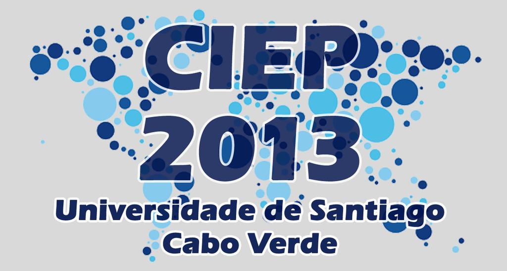 CIEP 2013 IV Congresso da SOFELP Sociedade de Filosofia da Educação de Língua Portuguesa Interculturalidade,