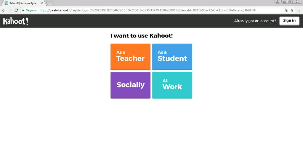 Agora você deve selecionar uma das quatro opções de como você quer utilizar o Kahoot!, se você é um professor clique, se você for um estudante clique, se você busca utilizar o Kahoot!