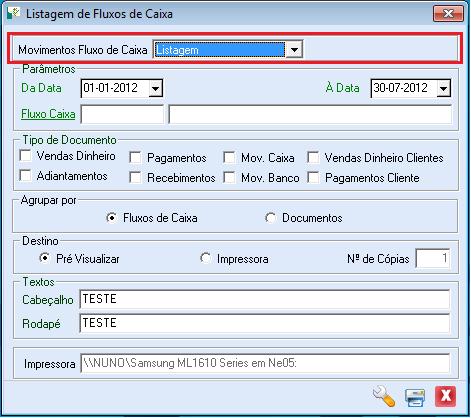 Nesta funcionalidade foi adicionado o campo Movimentos Fluxo de Caixa podendo obter uma listagem para as seguintes