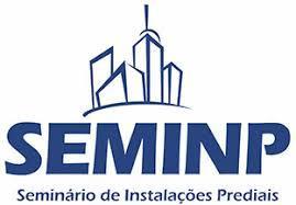 SEMINP - 2018 O SEMINP Seminário de Instalações Prediais realizado pelo SINDISTAL chegará, em 2018, à sua 9ª Edição.