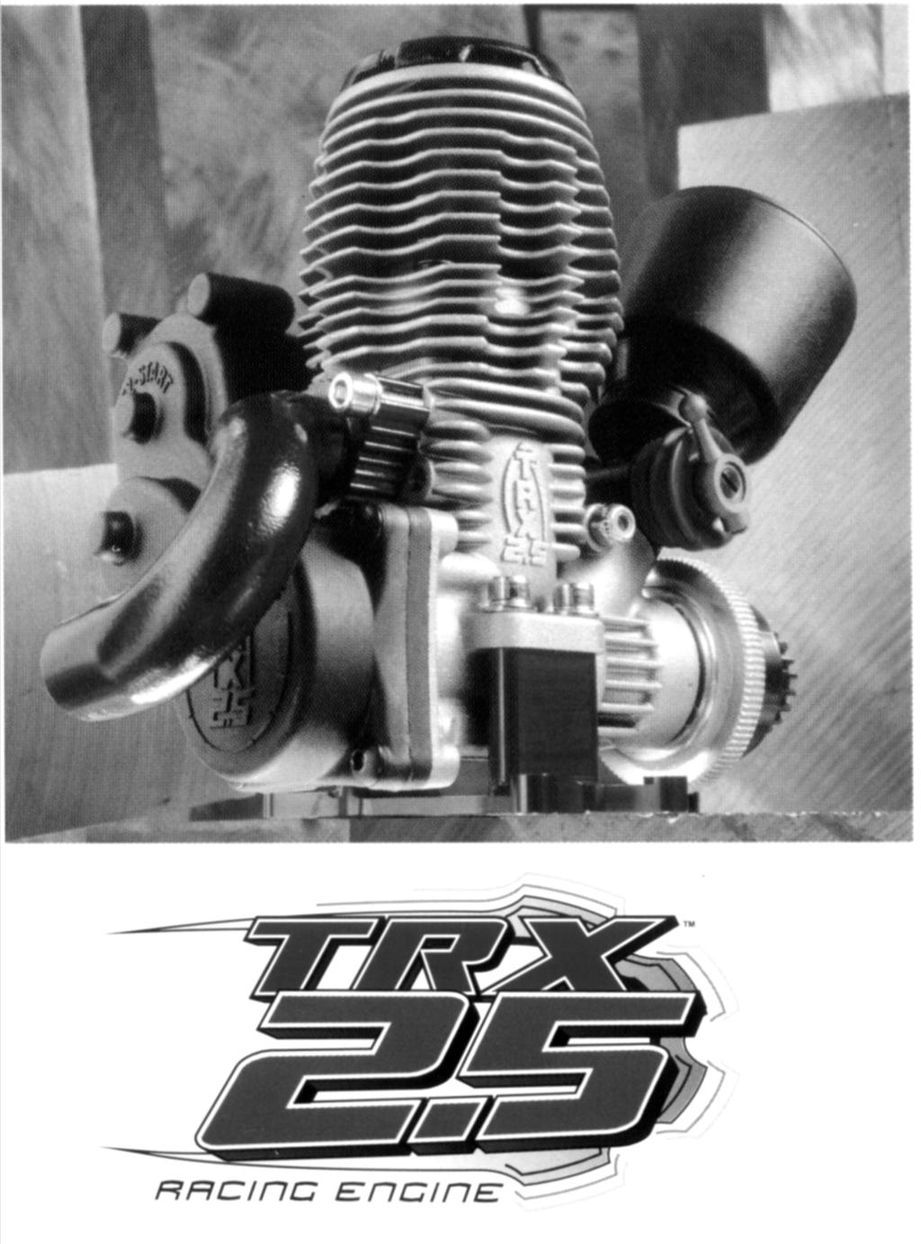 O motor TRX 2.5 Racing Introdução O motor TRX 2.5 Racing Engine é um motor especializado de alto desempenho para corridas.