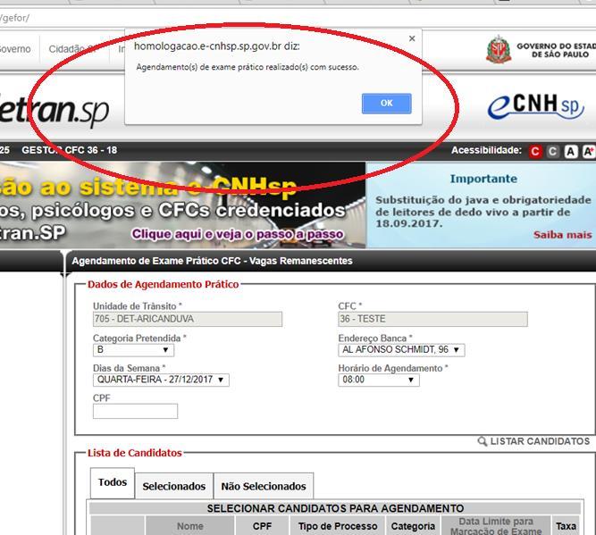 fl. 8 de 18 7. Exibirá mensagem Agendamento(s) de exame prático realizado(s) com sucesso. 2.