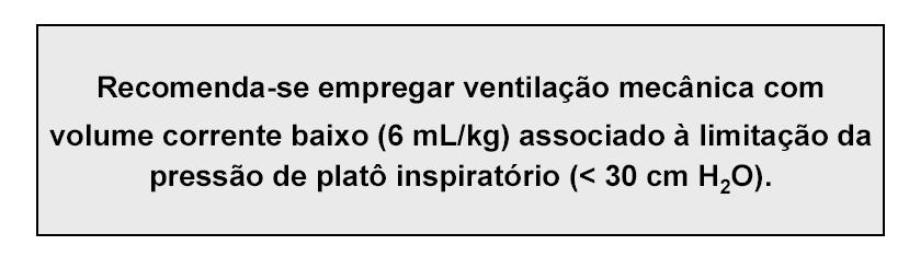 Ventilação Mecânica Protetora Recrutamento alveolar para hipoxemia severa, refratária.