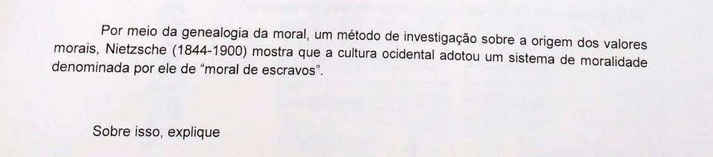 3) A moral de escravos é permeada pela passividade humana, indivíduos que negam a vida e toda a sua vontade de poder.