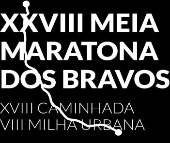 PROGRAMA - XVIII CAMINHADA DOS BRAVOS 08h30 Início do Rastreio de Saúde [Local: Estalagem da Serreta] 08h45 Concentração dos Caminhantes [Local: Estalagem da Serreta] 09h00 Partida da XVIII Caminhada