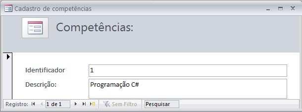 que serão executados durante o projeto ajuda reduzir o tempo de duração do projeto, pois mais recursos treinados estarão disponíveis. Figura 11. Cadastro de competências Figura 12.