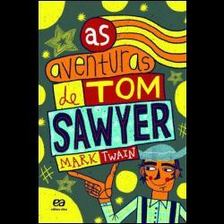 Editora: Ática 2º Bimestre Livro: As Aventuras de Tom