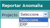 Deverá então preencher todos os campos necessários para reportar a anomalia. Em primeiro lugar deverá seleccionar o projecto a que corresponde a anomalia que irá reportar (Figura 5).