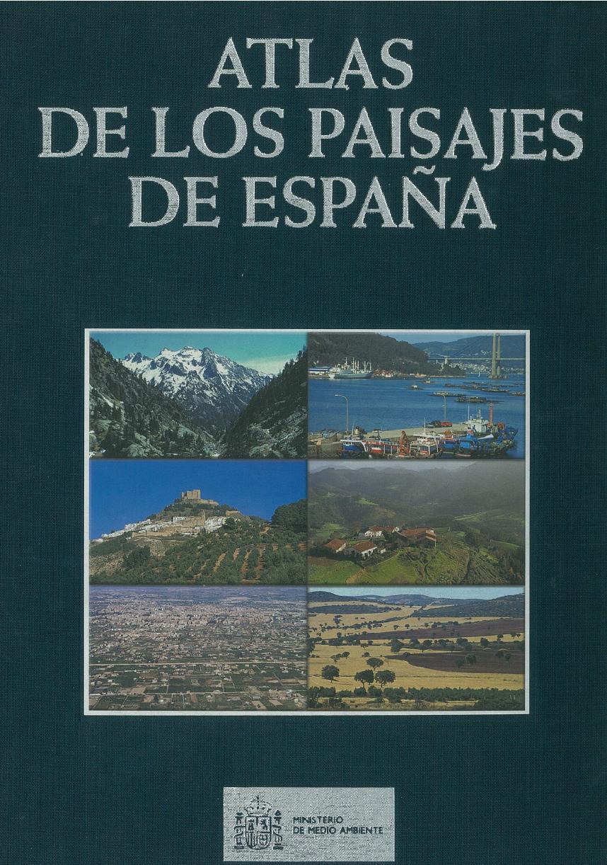 Ministerio de Medio Ambiente (de 1998 a 2003), desenvolvido pela Universidad Autonoma de Madrid, sob a direção de Rafael Mata Olmo e Concepción Sanz