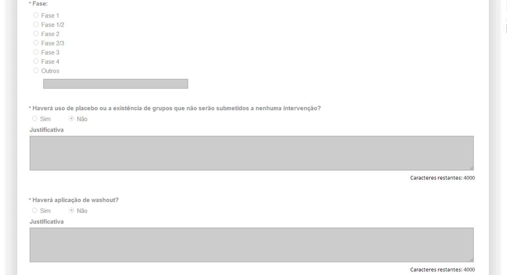 Ciências da Saúde e o Propósito Principal do Estudo (OMS): Clínico Estes campos somente estarão selecionáveis se o usuário/pesquisador selecionar a Grande Área 4.