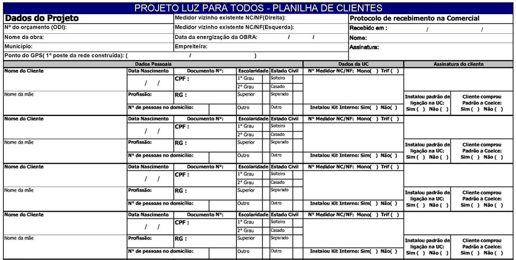 Consumidoras Atendidas pelo Programa Luz Para Todos Anexo B Planilha de