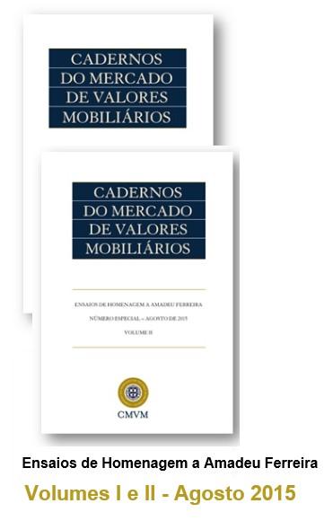Outras Publicações da CMVM *Cadernos do Mercado de Valores Mobiliários Edição On-line Disponível em www.cmvm.