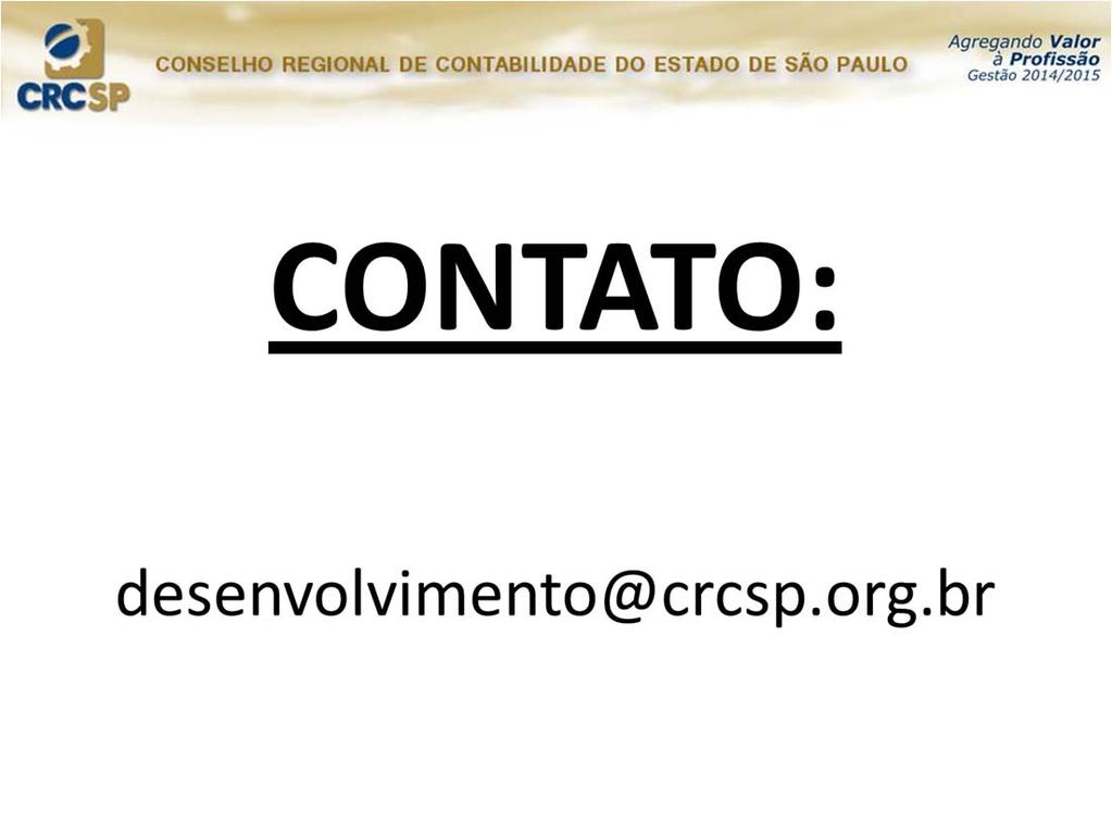 PROGRAMA DA DIRF COMPROVANTE DE RENDIMENTOS PF Quadro 7: INFORMAÇÕES COMPLEMENTARES 5.