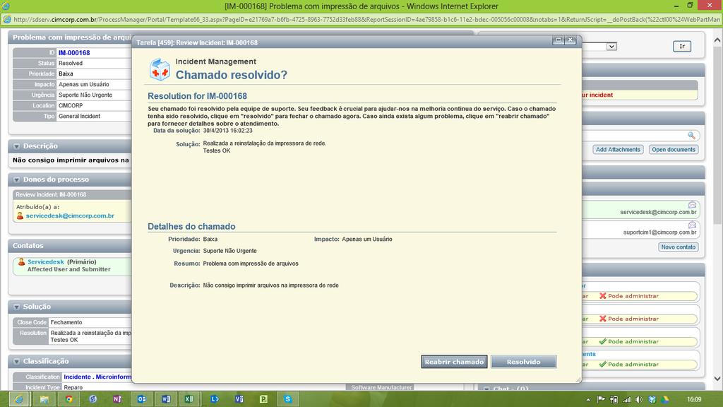 15. A tela abaixo será exibida. Confira todas as informações e clique no botão Resolvido.