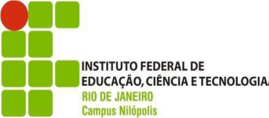 INSTITUTO FEDERAL DE EDUCAÇÃO, CIÊNCIA E TECNOLOGIA DO RIO DE JANEIRO Programa de Pós-Graduação Stricto Sensu em Ensino de Ciências PROPEC Mestrado Profissional em Ensino