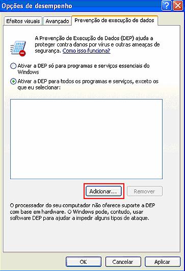 6. Clique na guia Prevenção de Execução de Dados. 7. Clique em Adicionar. 8. Localize e selecione o arquivo executável do aplicativo que está falhando e clique em Abrir.