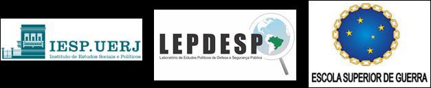 I SEMINÁRIO DO LABORATÓRIO DE ESTUDOS DE POLÍTICAS DE DEFESA E SEGURANÇA PÚBLICA TEMA GERAL Defesa Nacional e Segurança Pública nos 30 anos da Constituição Federal de 19