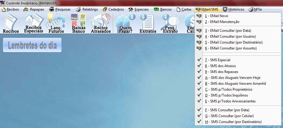 Envio de SMS A rotina de envio de SMS é acessada através do menu Email/SMS.