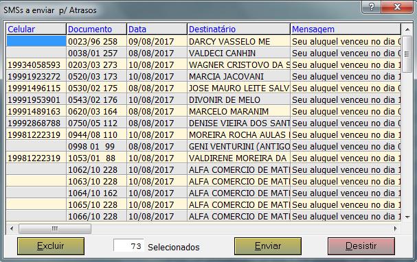 O responsável pelo envio tem a opção de escolher o período desejado, conforme abaixo: Após escolha, o sistema exibirá a relação dos Inquilinos com aluguéis em atraso no período.