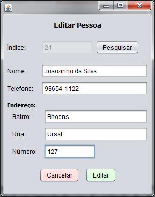 Pode-se utilizar o modelo em que o usuário deve digitar inicialmente o índice do contato que deseja editar e pressiona um botão.