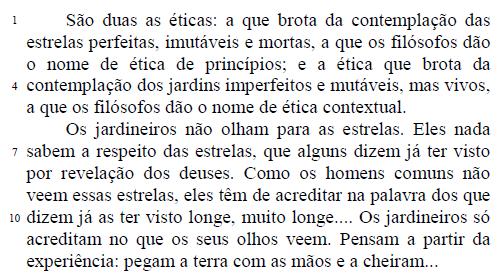 d) A título de exemplo (linhas 19 e 20): Só pra dar um exemplo.