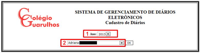 LAYOUT: TROCA DE PROFESSOR Ação: Para realizar a troca de professor de um diário, basta clicar na opção 'Troca de Professor'.