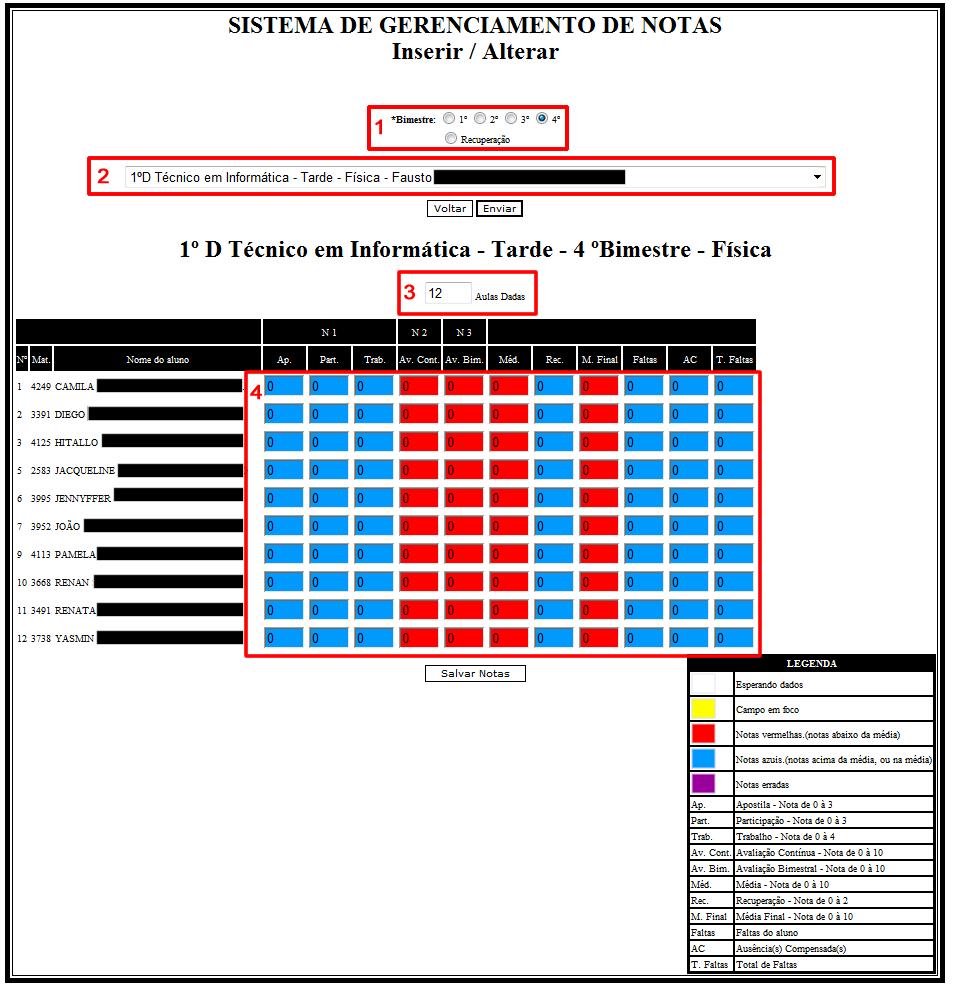 LAYOUT: INSERIR / ALTERAR ENSINO FUNDAMENTAL, MÉDIO E TÉCNICO.