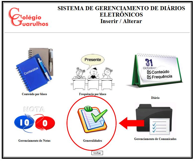 LAYOUT: GENERALIDADES Ação:Clicar na opção 'Generalidades'.