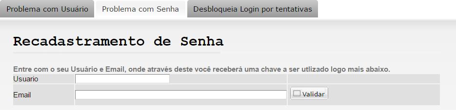 Se estiver tudo correto, de acordo com o cadastro no sistema, irá aparecer uma mensagem, como mostra abaixo, e um email será enviado com o seu login. Estando tudo correto é só clicar no botão Acessar.