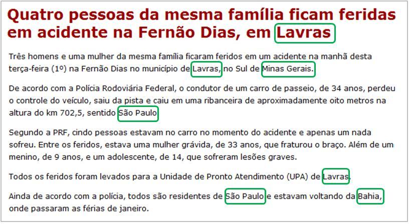 4.3 Estudo de Caso: Desambiguação de Nomes de Lugares 69 levando a um possível erro. Esse tipo de erro será menos frequente na medida que o conteúdo do OntoGazetteer expandir.