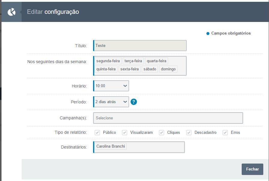 Configurações No relatório por e-mail, você tem a opção de selecionar um horário e uma data para o