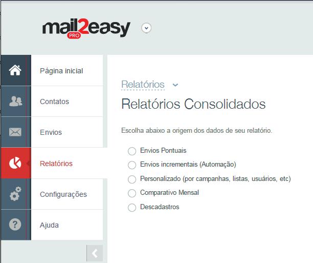 5. Consolidados Com os Relatórios consolidados você pode selecionar qual tipo de envio você gostaria de