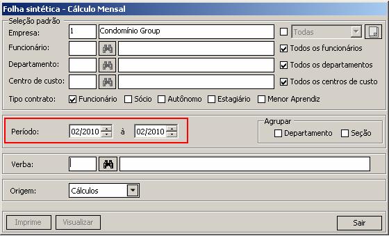 1- Acesse o menu Relatórios/ Calculo Mensal/ Folha Sintética.