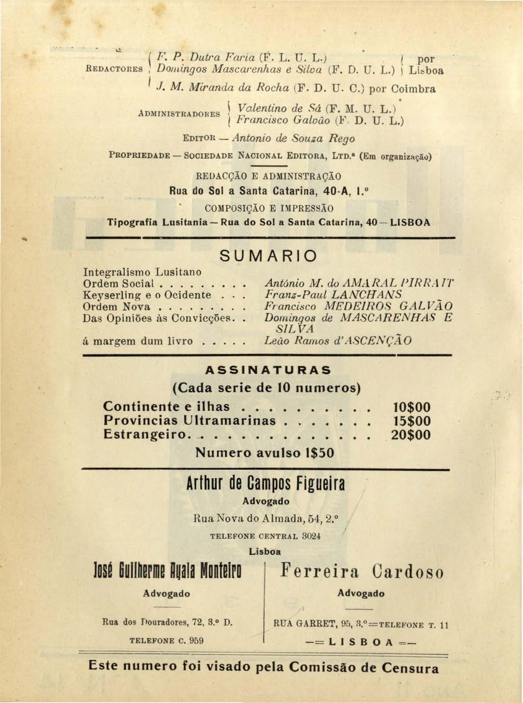 - ~ ( F'. P. Dutra Faria (F. L. U. L-1 1 por REDACTonEs, Domingos A1ascarenhas e Silva (F. D. U. L)! L1::,boa 1.!. M.!vliranda da Rocha {F. D. U. C.