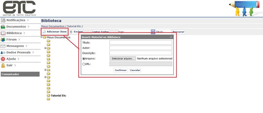 Figura 10: Tela de criação de documentos Os arquivos criados por você podem ser editados ou excluídos, assim como, podem ser disponibilizados em diversos formatos, como