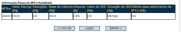 Nota Fiscal de Serviços Eletrônica NFS-e Versão do Manual: 5.16 pág. 71 das deduções, base de cálculo, alíquota, valor do ISS devido, situação do pagamento do ISS devido e crédito para utilização.