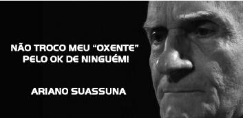 Avaliação Produtiva Português 09. 10. SUASSUNA, Ariano. Frase em comemoração ao Dia do Nordestino. Disponível em: <http:// alinelinhares.com.br/wp-content/uploads/dia-donordestino-fanpage-al.png>.