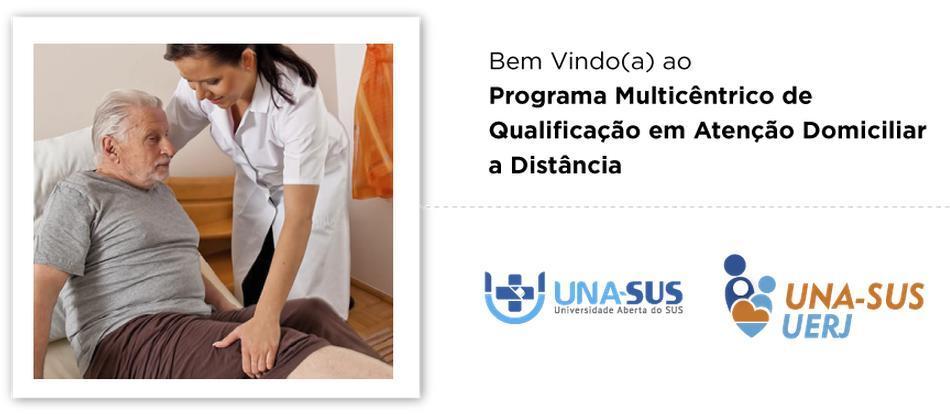 Universidade do Estado do Rio de Janeiro Vice-Reitoria Curso de Judicialização da Saúde na Atenção Domiciliar Unidade 3 Judicialização da Atenção Domiciliar Em Judicialização da Atenção Domiciliar,