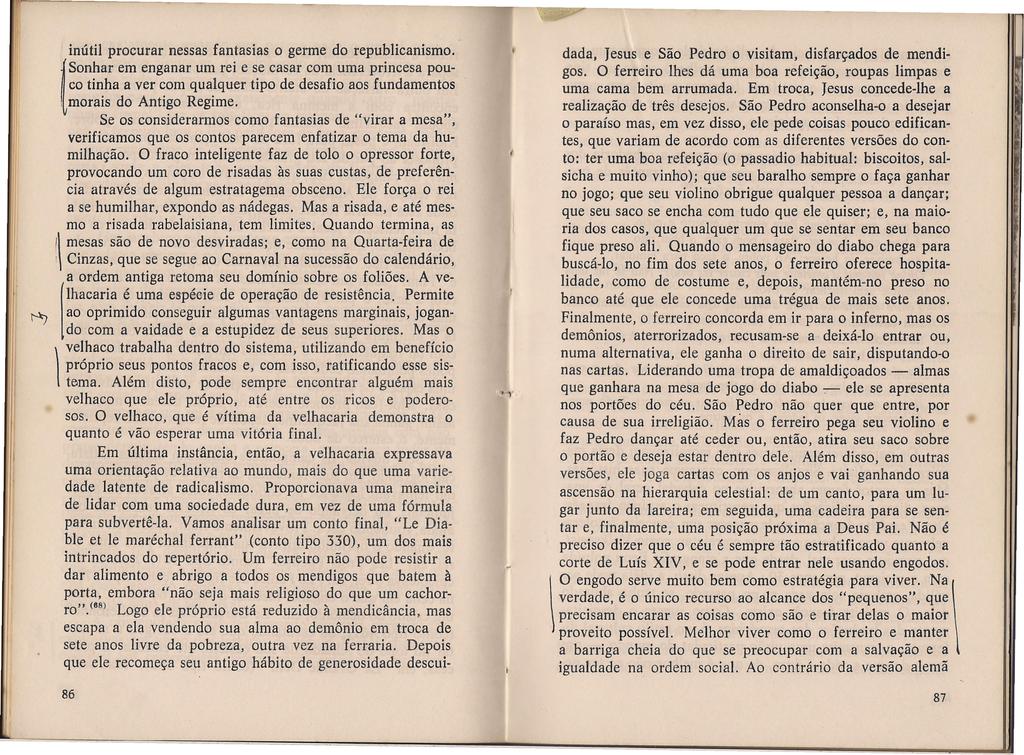 !'~~------~--------------~------~-----------,~\~~~--------------------------------- /! inútil procurar nessas fantasias o germe do republicanismo.