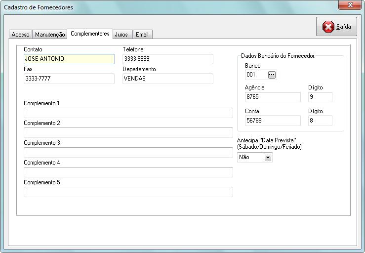 Aba Complementares Informe dados adicionais sobre este fornecedor, incluindo dados bancários e se a data de vencimento será antecipada caso o vencimento caia em sábado, domingo