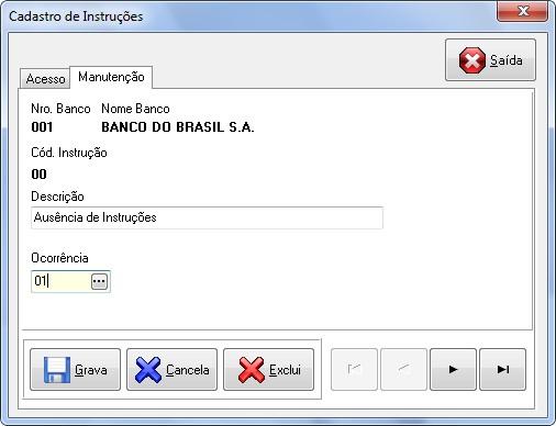 amarradas ao cadastro do banco, porém devem seguir as