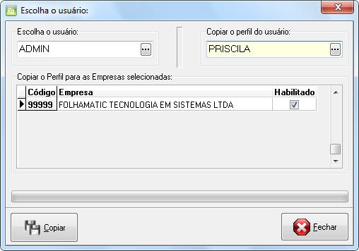 Cópia de Perfil de Acesso Utilize as parametrizações já criadas de um usuário existente