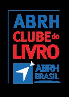 ABRH SANTA CATARINA REVISTA MELHOR GESTÃO DE PESSOAS ONDE VOCÊ QUISER Novidade no ar!