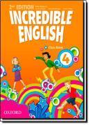 Incredible English 4 Class Book - 2nd Edition Autora: